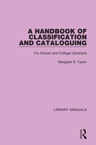 Library Manuals-A Handbook of Classification and Cataloguing
