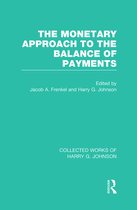 Collected Works of Harry G. Johnson-The Monetary Approach to the Balance of Payments