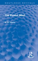 Routledge Revivals-The Elusive Mind