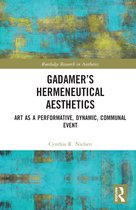 Routledge Research in Aesthetics- Gadamer’s Hermeneutical Aesthetics