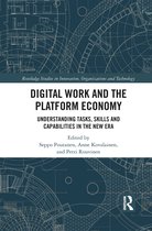 Routledge Studies in Innovation, Organizations and Technology- Digital Work and the Platform Economy