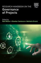 Research Handbooks in Business and Management series- Research Handbook on the Governance of Projects
