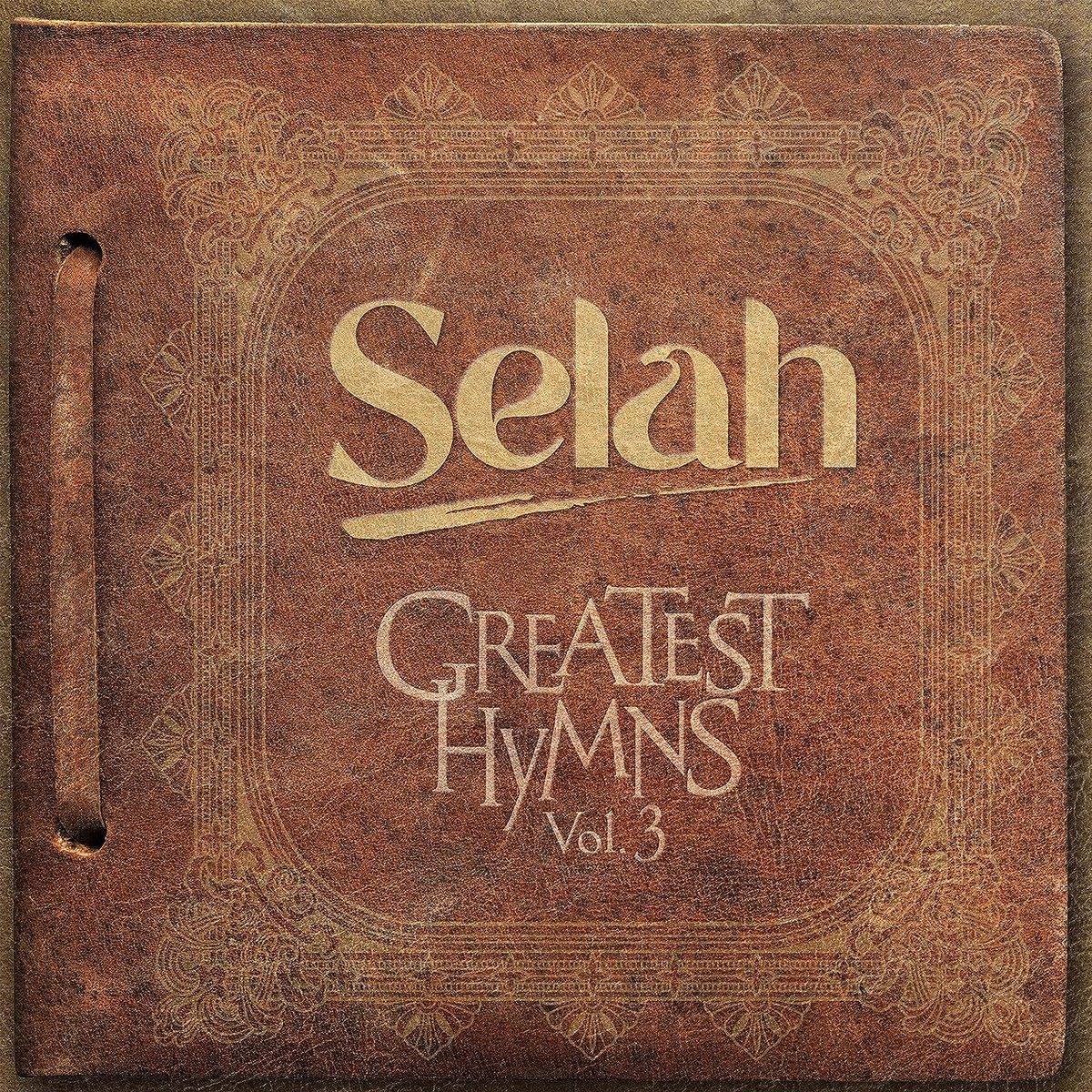 Selah - Greatest Hymns Vol.3 (CD)