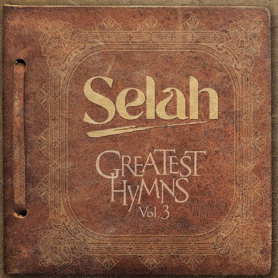Selah - Greatest Hymns Vol.3 (CD)