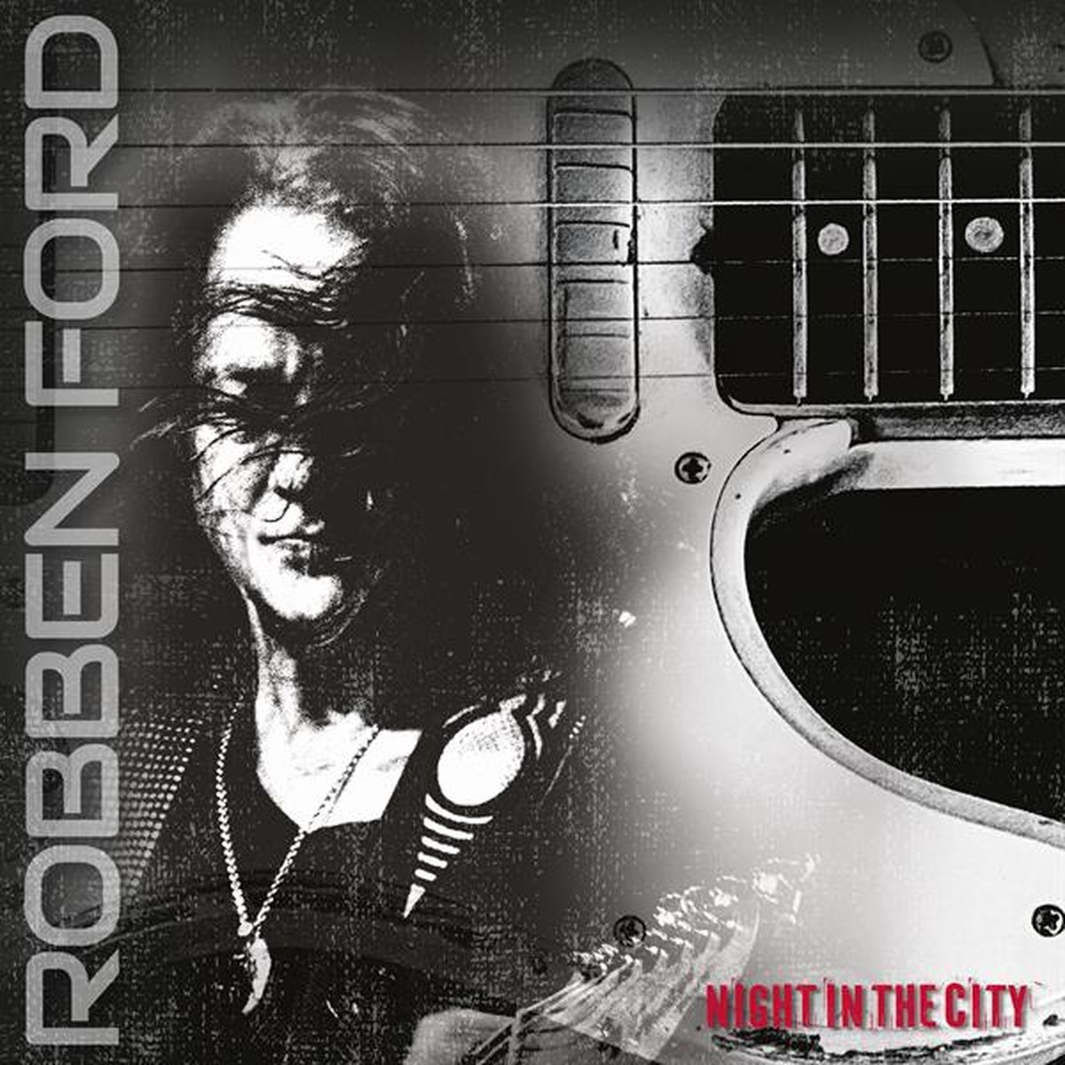 Robben Ford - Night in the City (Cd)