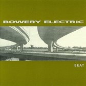 Bowery Electric - Beat (CD)