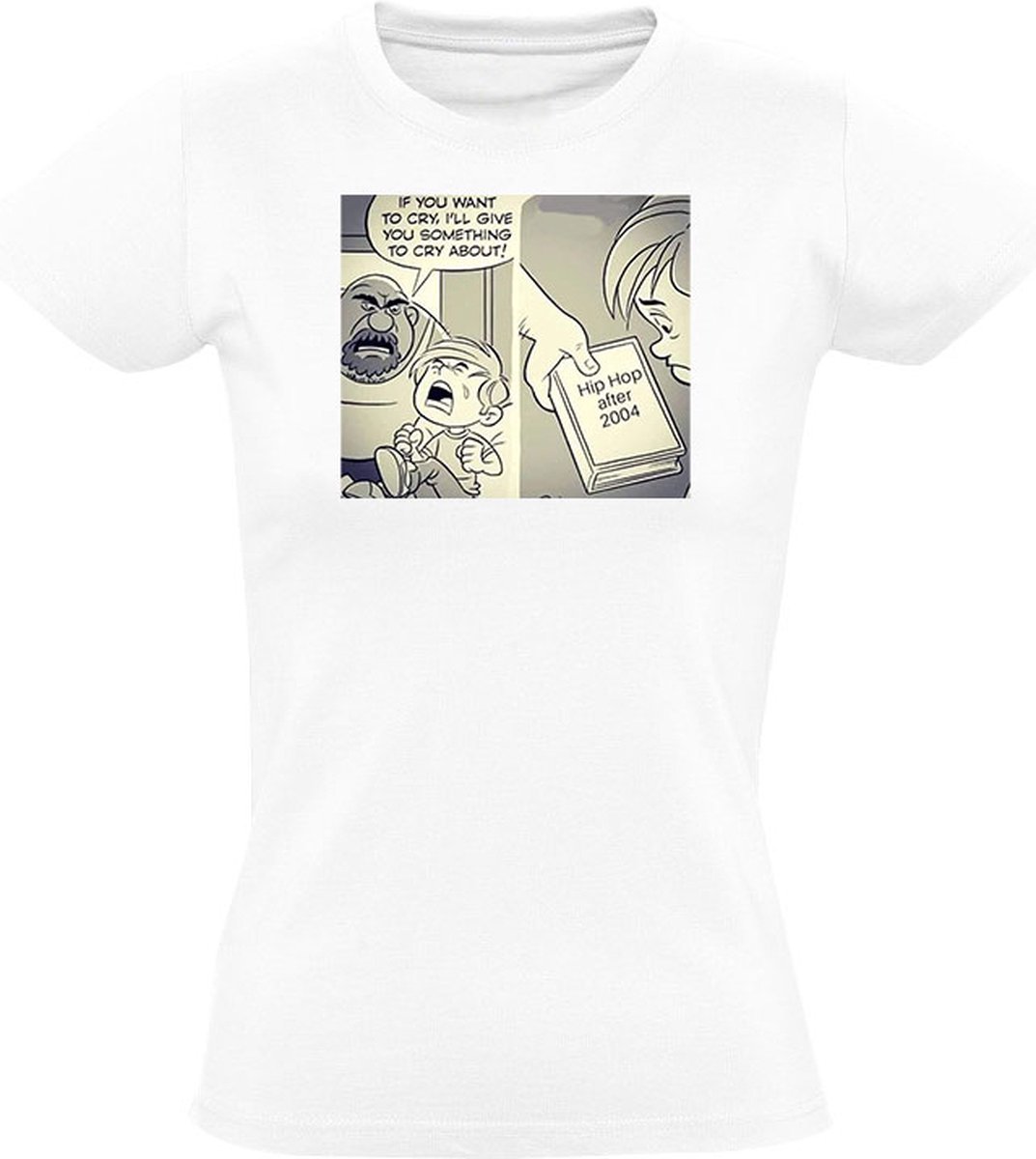 Hip hop na 2004 Dames T-shirt - muziek - rap - music - huilen - baby - humor - grappig