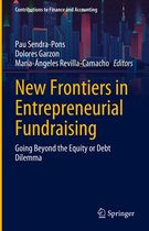 Contributions to Finance and Accounting - New Frontiers in Entrepreneurial Fundraising