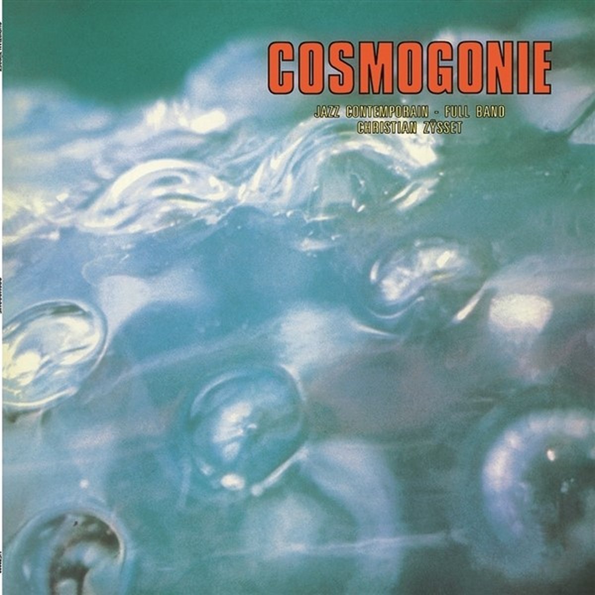 Christian Zÿsset - Cosmogonie (LP)