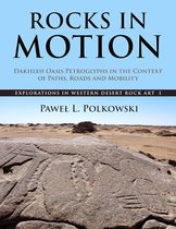 Explorations in Western Desert Rock- Rocks in Motion