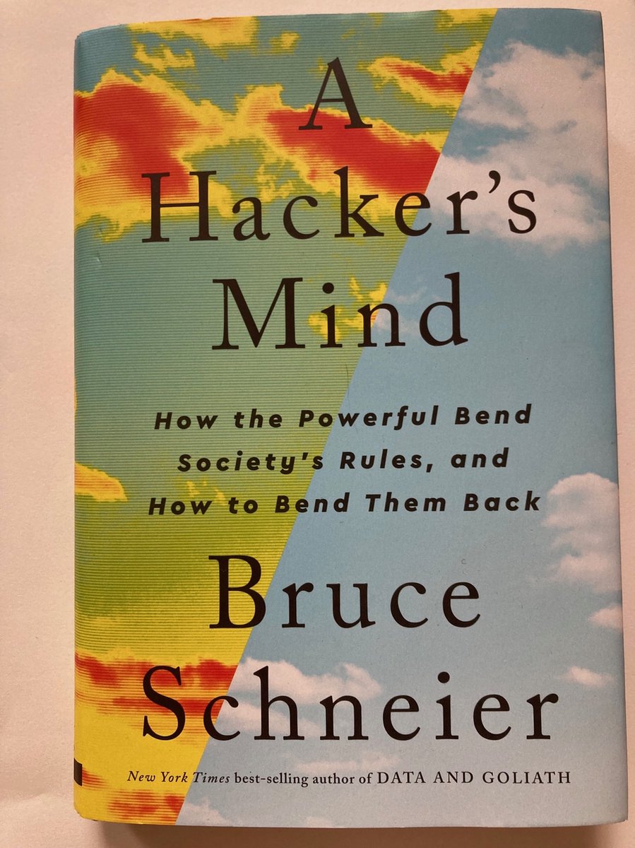 A Hacker's Mind, Bruce Schneier