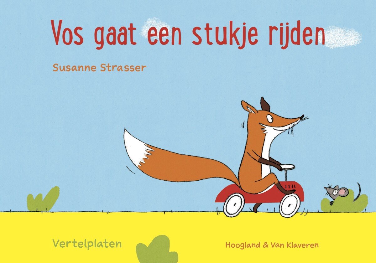 Vos gaat een stukje rijden - vertelplaten, Susanne Strasser