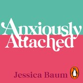 Anxiously Attached