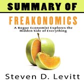 Summary of Freakonomics, A