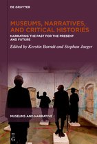 Museums and Narrative1- Museums, Narratives, and Critical Histories