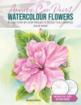 Anyone Can Paint- Anyone Can Paint Watercolour Flowers