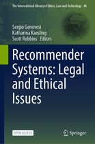 The International Library of Ethics, Law and Technology- Recommender Systems: Legal and Ethical Issues