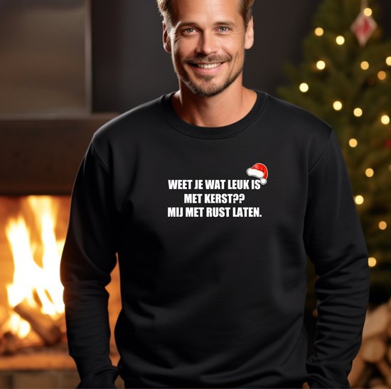 Foute kersttrui heren- Weet je wat leuk is met kerst? mij met rust laten. Sweater zwart maat 3XL