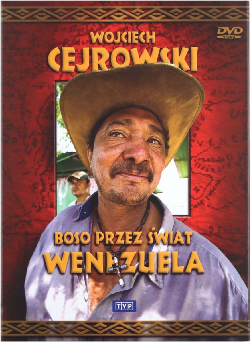 Wojciech Cejrowski - Boso przez swiat Wenezuela