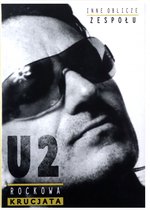 U2: Rockowa krucjata - Inne oblicze zespołu [DVD]