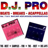 D.j. Pro Vol. 7 & 8 - Beats - Breaks - Acappellas [CD]
