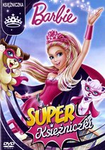 Barbie In Super Prinses [DVD]