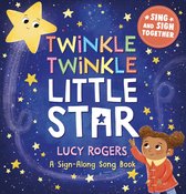 A Sign-Along Songbook- Twinkle, Twinkle, Little Star