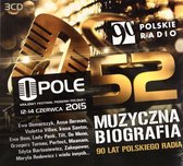 Opole 52 Jubileuszowe 90-lat (12-14.06.2015) [3CD]