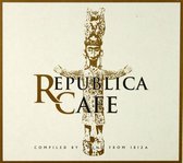 Republica Cafe / Compiled By Bruno From Ibiza [CD]