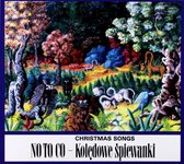 No To Co: Kolędowe śpiewanki (digipack) [CD]