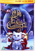 Elf Pets: Fox Cub's Christmas Tale