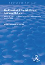 Routledge Revivals-The Frankfurt School Critique of Capitalist Culture