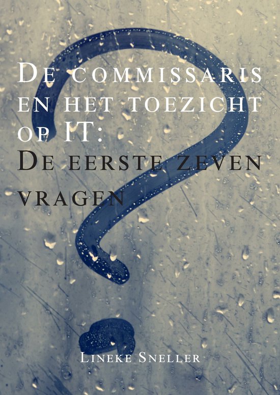 De commissaris en het toezicht op IT - cover