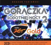 Radio Zet Gold: Gorączka sobotniej nocy vol. 2 [2CD]