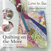 Love to Sew: Quilting On The Move