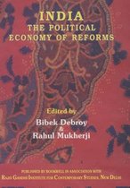 India , The Political Economy Reforms