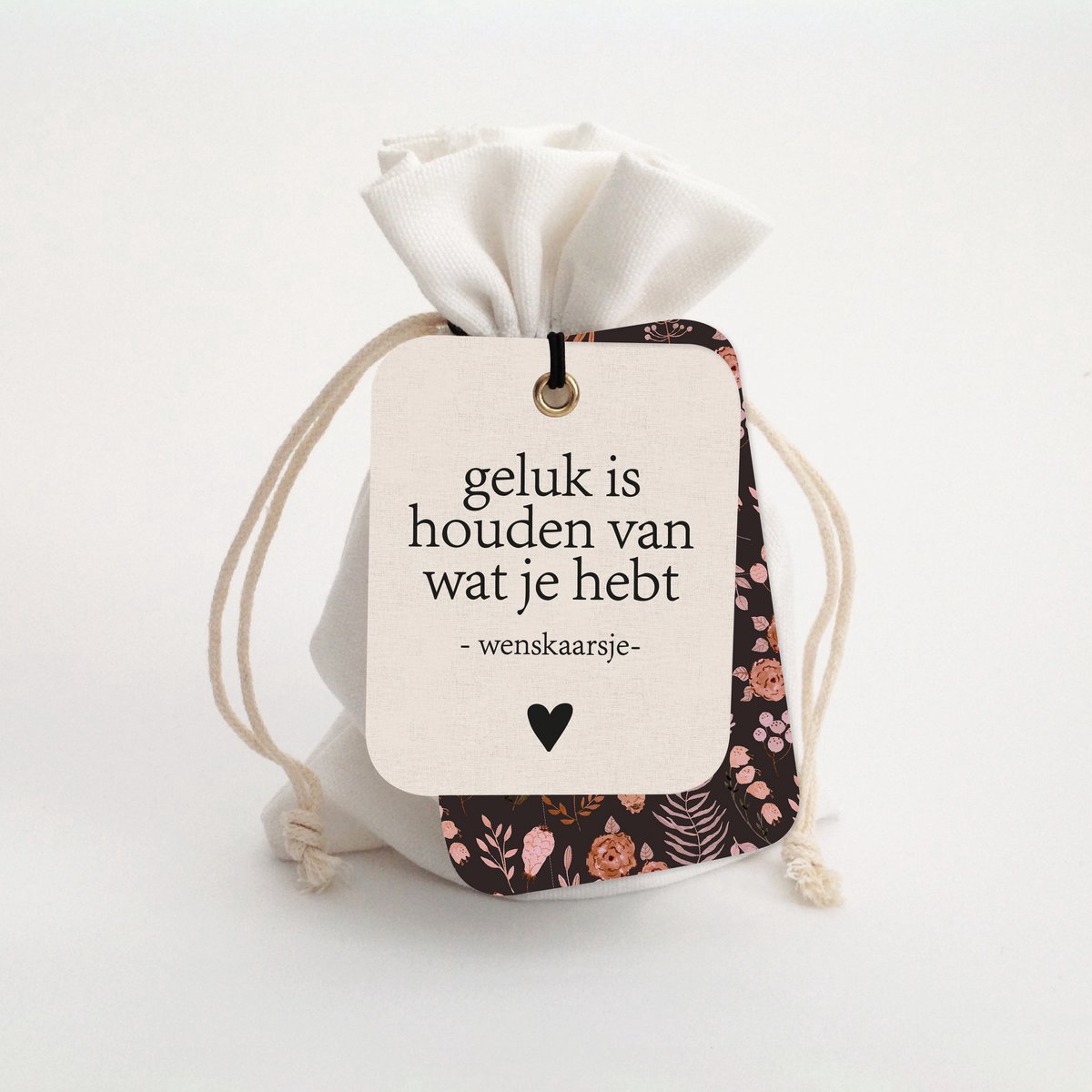 Wenskaarsje in zakje - Geluk is houden van wat je hebt