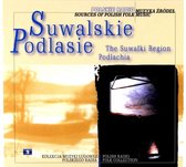 Muzyka Źródeł 9: Suwalskie, Podlasie (digipack) [CD]