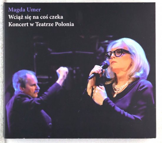 Magda Umer: Wciąż się na coś czeka [2CD]+[DVD]