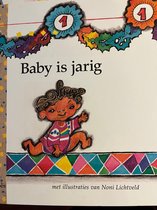 Baby is Jarig