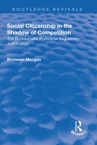 Routledge Revivals- Social Citizenship in the Shadow of Competition