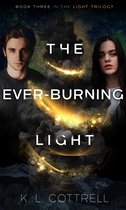 The Ever-Burning Light (The Light Trilogy, Book Three)