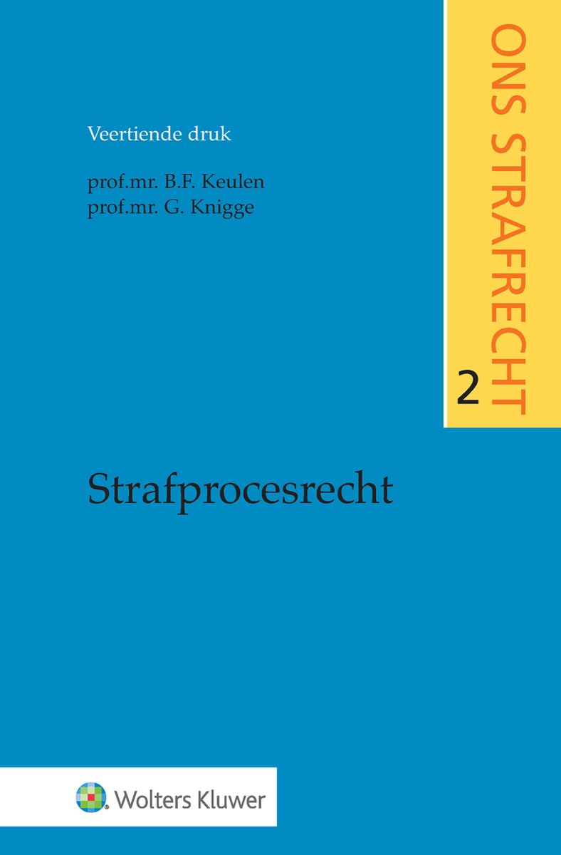 Strafprocesrecht - B.F. Keulen