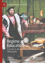 Recovering Political Philosophy - Regime and Education