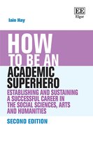 How To Guides- How to be an Academic Superhero
