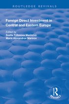 Routledge Revivals- Foreign Direct Investment in Central and Eastern Europe