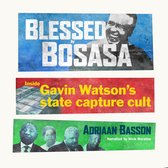 Blessed by Bosasa