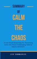 Calm The Chaos: