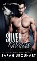 Shifters of Alder Ridge 3 - Silver Chains