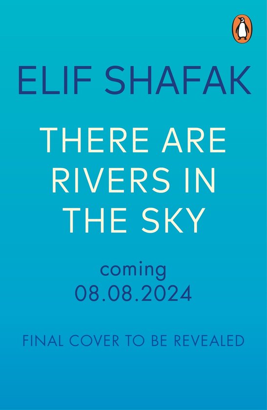 There are Rivers in the Sky (ebook), Elif Shafak | 9780241988756 ...
